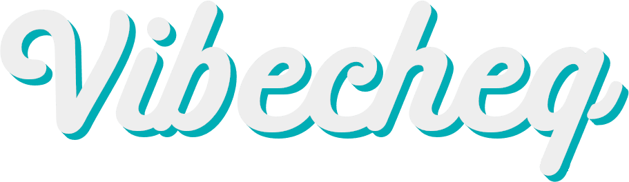 Vibecheq